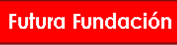 Futura Fundacion